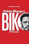 Biko: A Biography
