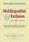 Multilingualism and exclusion : policy, practice and prospects