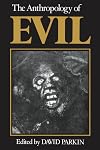 The Anthropology of Evil