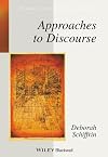 Approaches to Discourse: Language as Social Interaction
