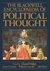 The Blackwell Encyclopaedia of Political Thought