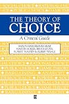 The Theory of Choice: A Critical Guide