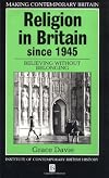 Religion in Britain since 1945 : believing without belonging