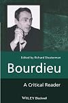 Bourdieu: A Critical Reader