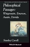 Philosophical Passages: Wittgenstein, Emerson, Austin, Derrida