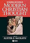The Blackwell Encyclopedia of Modern Christian Thought