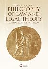 Philosophy of Law and Legal Theory: An Anthology (Blackwell Philosophy Anthologies)