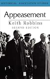Appeasement (Historical Association Studies)