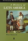 A history of Latin America : empires and sequels, 1450-1930