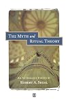 The Myth and Ritual Theory: An Anthology