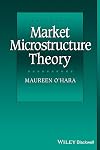 Market Microstructure Theory