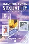 Twentieth-Century Sexuality: A History