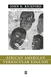 African American Vernacular English: Features, Evolution, Educational Implications