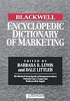 The Blackwell Encyclopedic Dictionary of Marketing