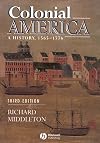 Colonial America: A History, 1565 - 1776