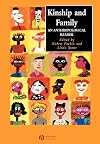 Kinship and Family: An Anthropological Reader