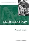 Children and Play: Understanding Children's Worlds