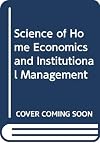 Science of Home Economics and Institutional Management