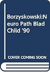 Neuropathic Bladder in Childhood