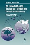 Introduction to Ecological Modelling (Ecological Methods and Concepts)