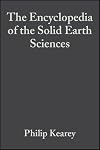 The Encyclopedia of the Solid Earth Sciences