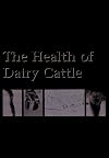 The health of dairy cattle