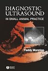 Diagnostic Ultrasound in Small Animal Practice