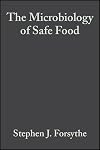 The Microbiology of Safe Food