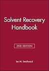 Solvent Recovery Handbook