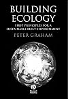 Building Ecology: First Principles For A Sustainable Built Environment