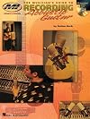 The Musician's Guide to Recording Acoustic Guitar (Private Lessons)