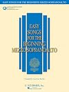 Easy Songs for the Beginning Mezzo-Soprano/Alto