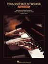 Intros, Endings & Turnarounds for Keyboard: Essential Phrases for Swing, Latin, Jazz Waltz, and Blues Styles