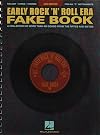 The Early Rock 'N' Roll Era Fake Book