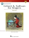 The Vocal Library: Gilbert and Sullivan for Singers: Soprano