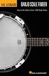 Banjo Scale Finder - 6 inch. x 9 inch.: Easy-to-Use Guide to Over 1,300 Banjo Scales