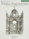 28 Italian Songs & Arias of the 17th & 18th Centuries - Medium Low, Book/Online Audio: Based on the original editions by Alessandro Parisotti