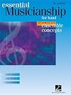 Essential Musicianship Ensemble Concepts For Band Intermediate Level Clarinet