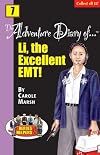 The Adventure Diary of Li, the Excellent EMT!