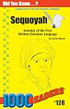 Sequoyah: Inventor of the First Written Cherokee Alphabet