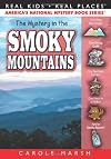 The Mystery in the Smoky Mountains (38) (Real Kids Real Places)