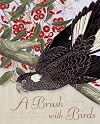 A brush with birds : Australian bird art from the National Library of Australia