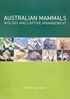 Australian Mammals: Biology and Captive Management