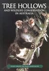 Tree hollows and wildlife conservation in Australia