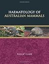 Haematology of Australian Mammals