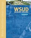 Water Sensitive Urban Design Engineering Procedures: Stormwater