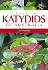 A Guide to the Katydids of Australia