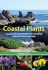 Coastal Plants: A Guide to the Identification and Restoration of Plants of the Perth Region