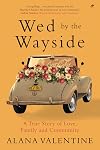 Wed by the wayside