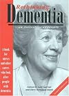 Rethinking Dementia